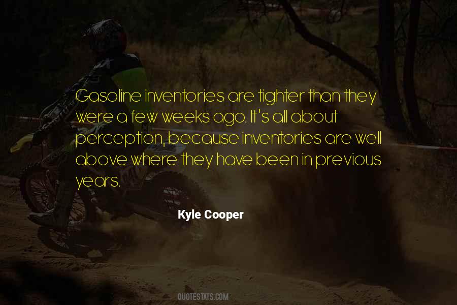 Kyle Cooper Quotes #234586