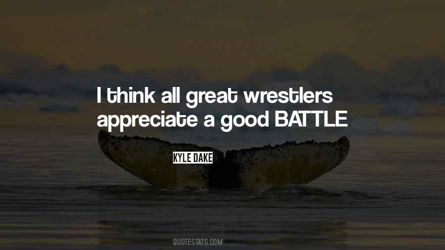 Kyle Dake Quotes #1853927 Kyle Dake Quotes #1853927