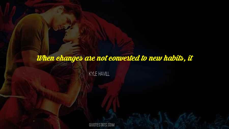 Kyle Havill Quotes #1565626 Kyle Havill Quotes #1565626