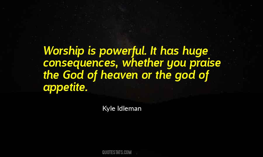 Kyle Idleman Quotes #547918