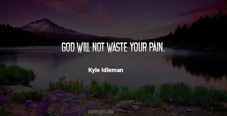Kyle Idleman Quotes #644515