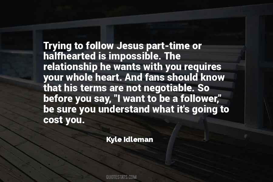 Kyle Idleman Quotes #848933