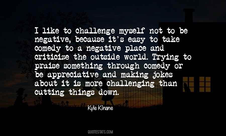 Kyle Kinane Quotes #1043097
