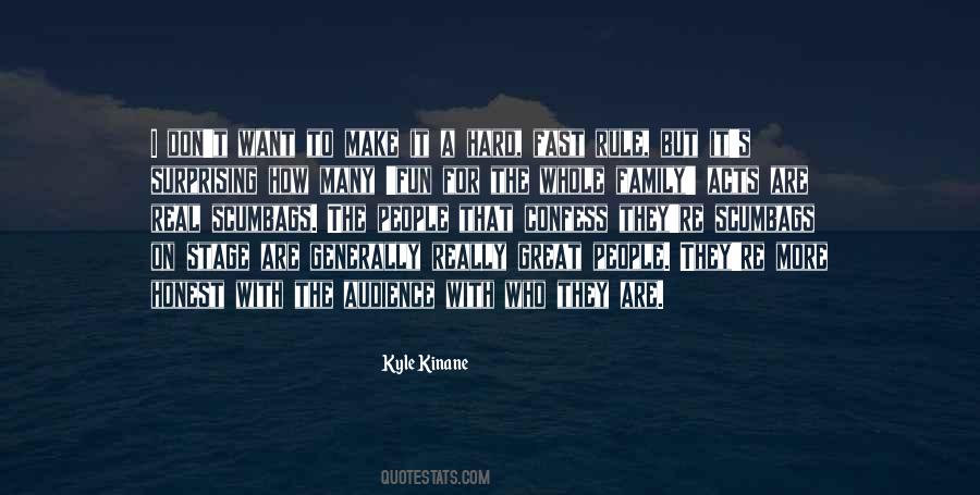 Kyle Kinane Quotes #1597751