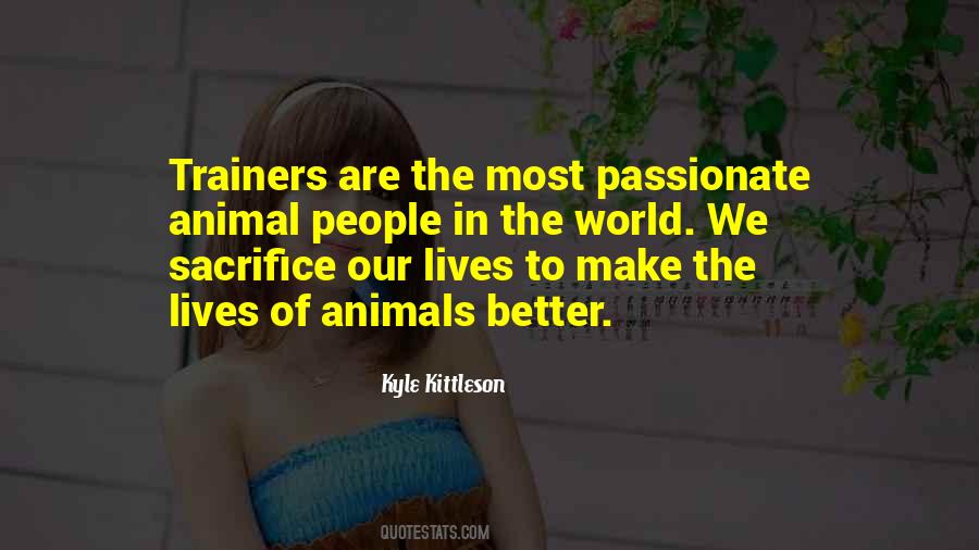 Kyle Kittleson Quotes #1586784