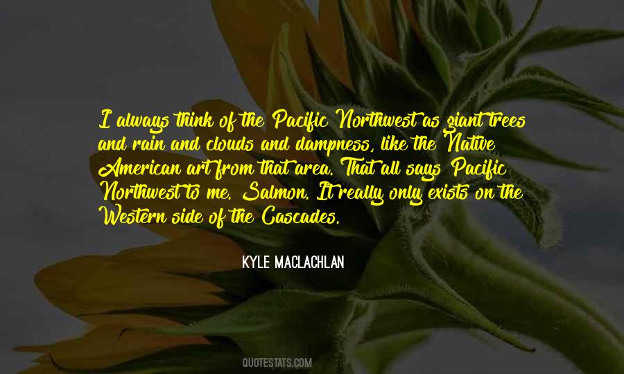 Kyle MacLachlan Quotes #1196853