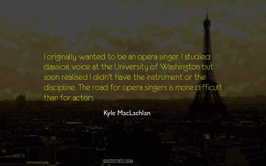 Kyle MacLachlan Quotes #300039