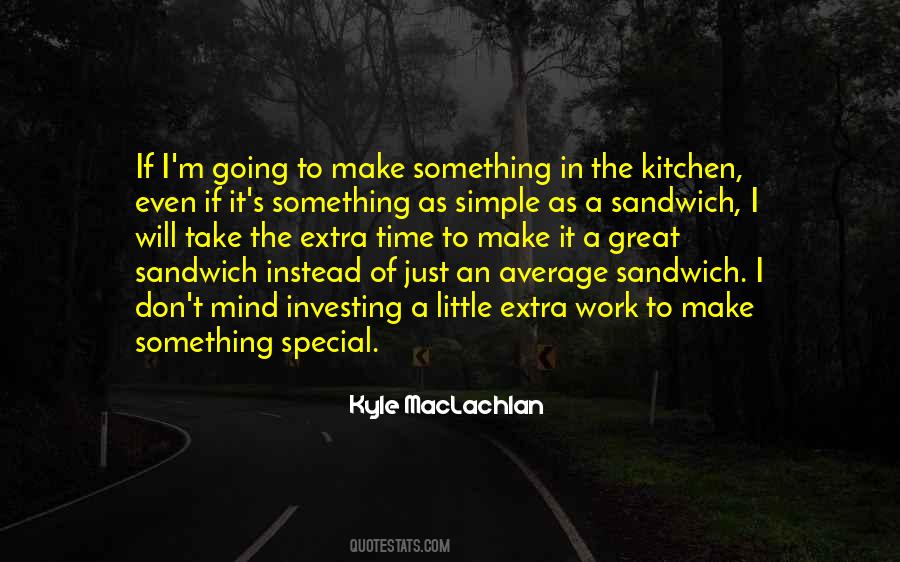 Kyle MacLachlan Quotes #735237