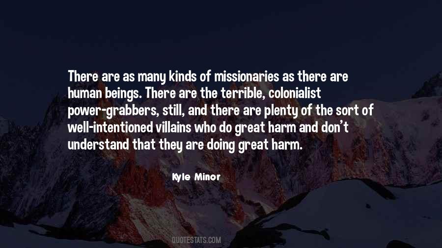 Kyle Minor Quotes #1809758