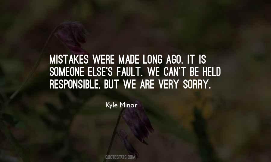 Kyle Minor Quotes #940202