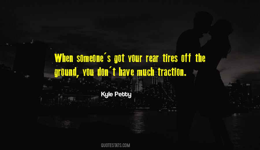 Kyle Petty Quotes #1548550