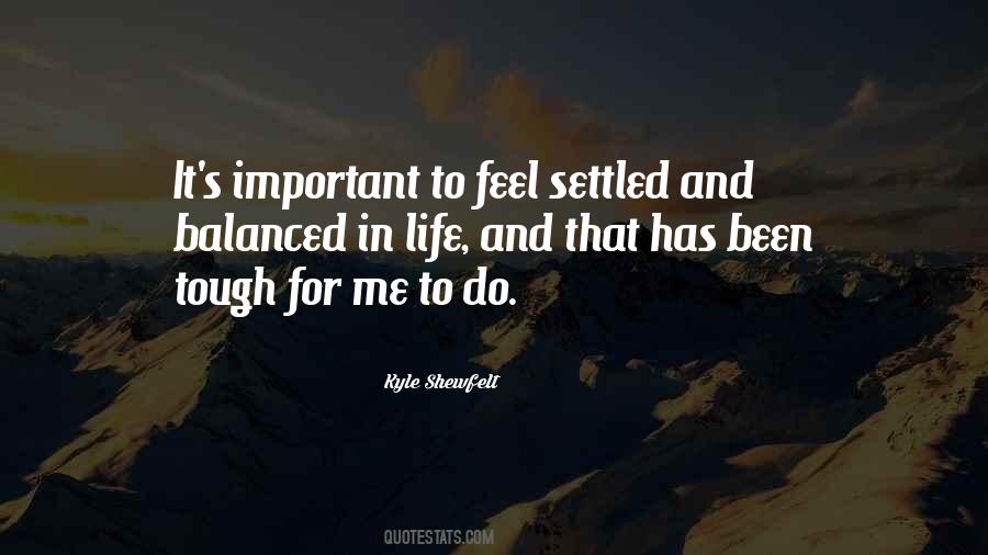 Kyle Shewfelt Quotes #1713708