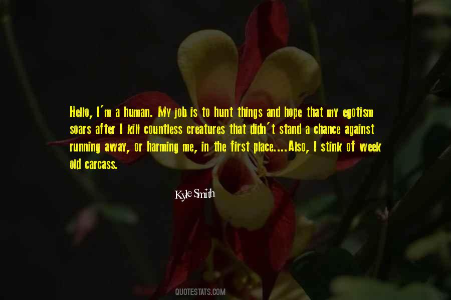 Kyle Smith Quotes #1106887