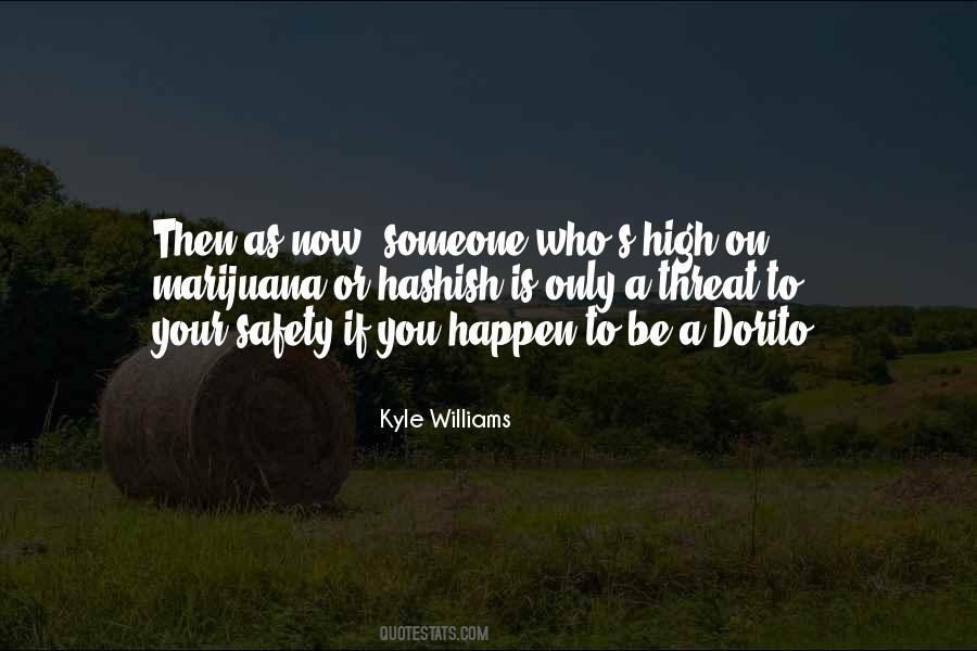 Kyle Williams Quotes #1842210