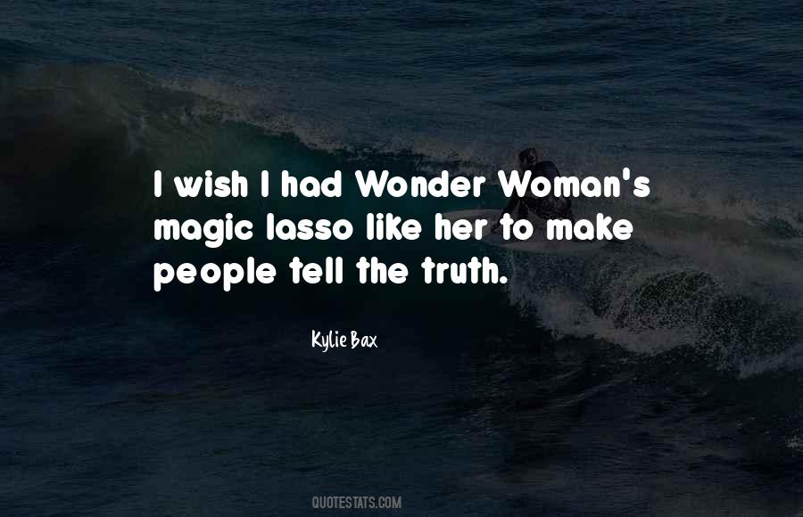 Kylie Bax Quotes #1312982