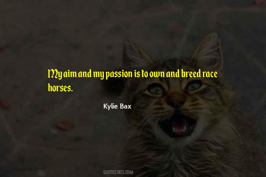 Kylie Bax Quotes #1387857