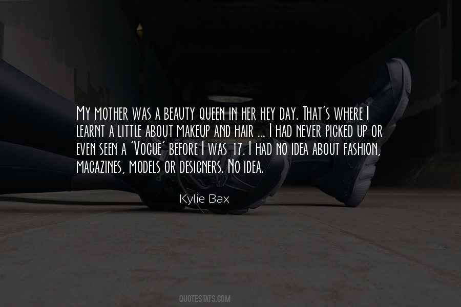 Kylie Bax Quotes #366382