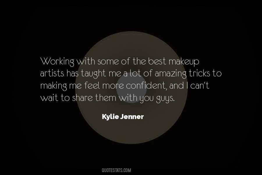 Kylie Jenner Quotes #1747320