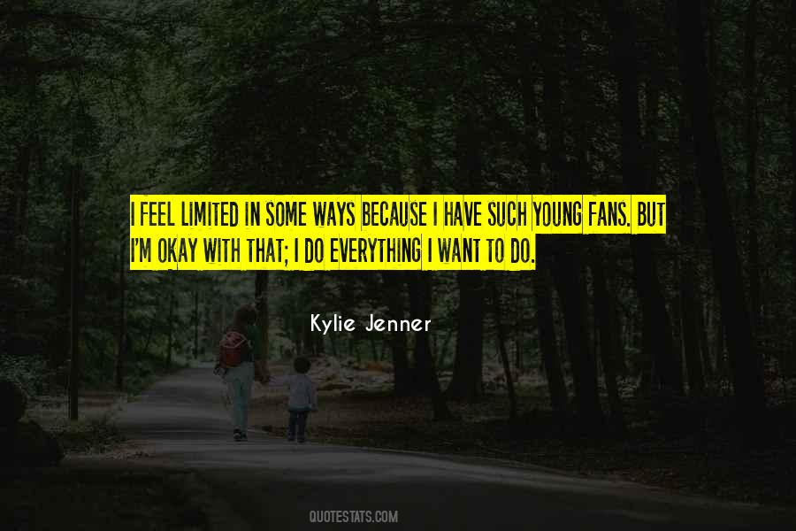 Kylie Jenner Quotes #611937