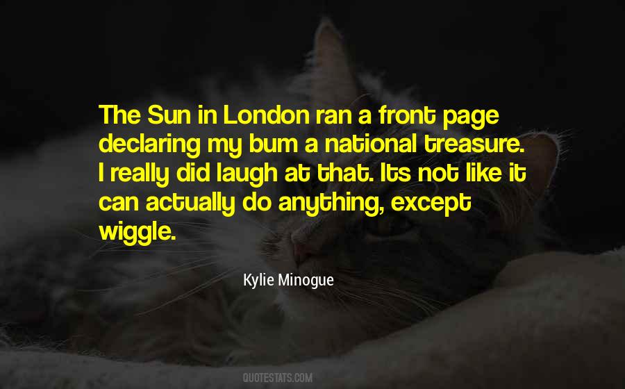 Kylie Minogue Quotes #1304640