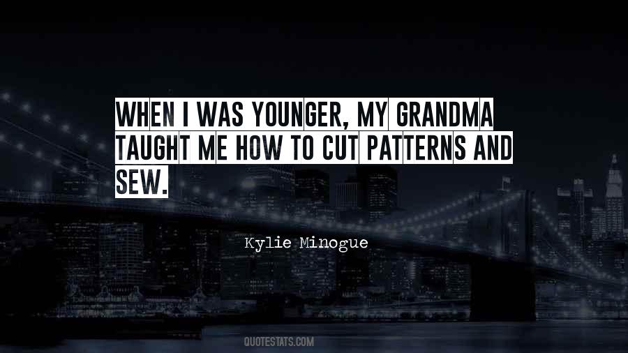 Kylie Minogue Quotes #1586751
