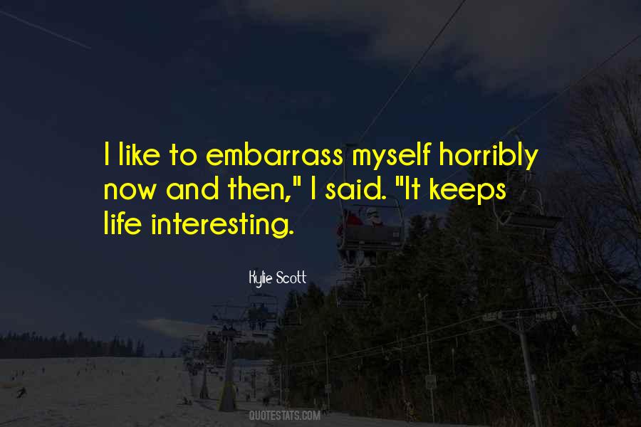 Kylie Scott Quotes #1203981