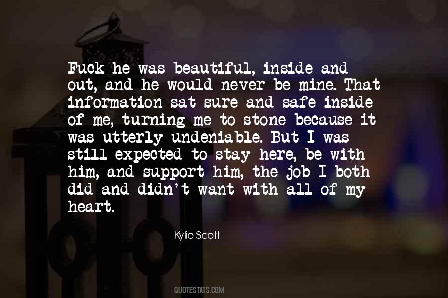 Kylie Scott Quotes #1379548