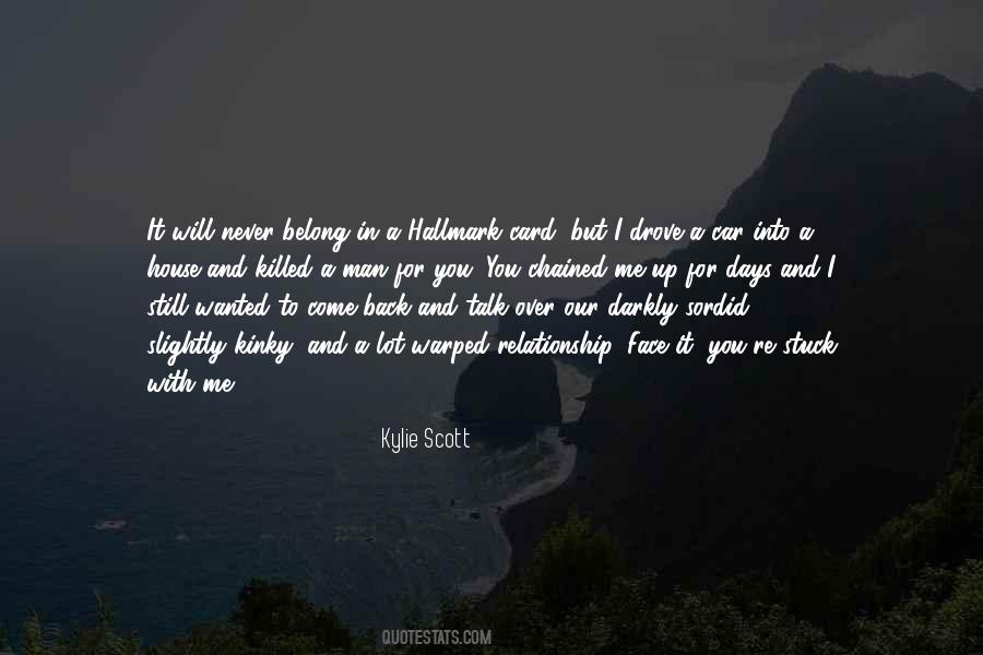 Kylie Scott Quotes #283640