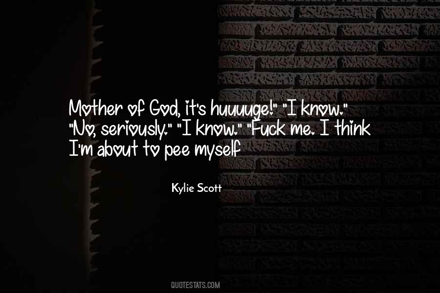 Kylie Scott Quotes #383740