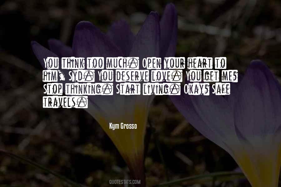 Kym Grosso Quotes #557309