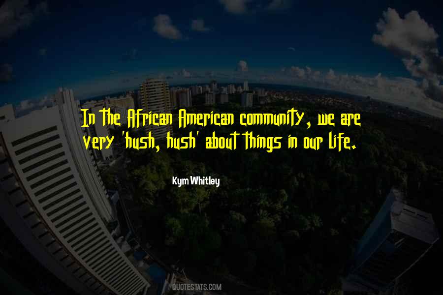 Kym Whitley Quotes #913789