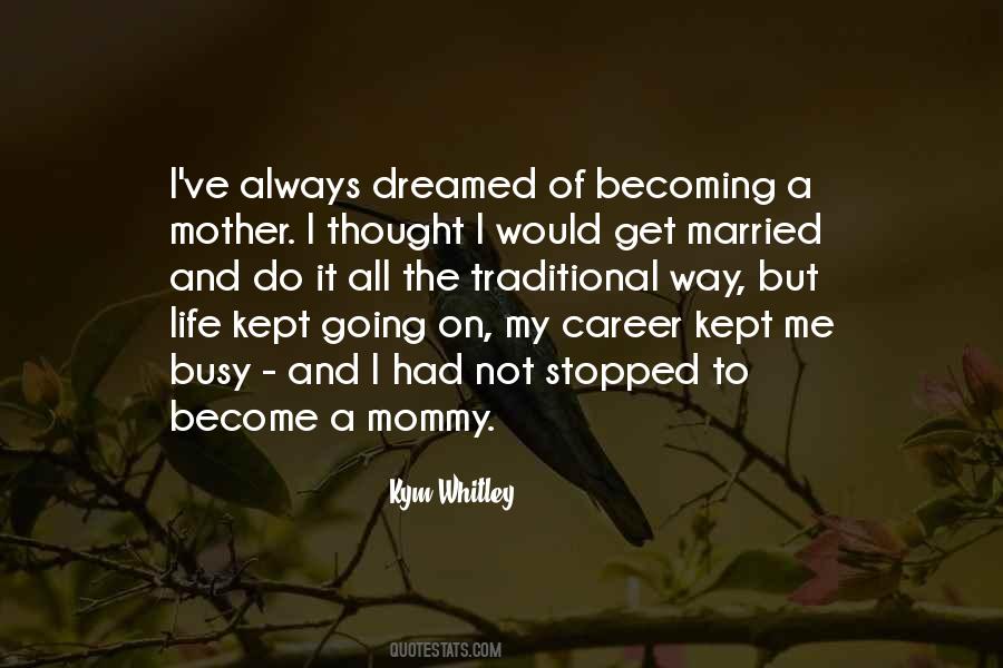 Kym Whitley Quotes #934488