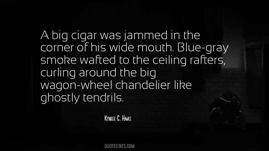 Kymber C. Hawke Quotes #484841 Kymber C. Hawke Quotes #484841