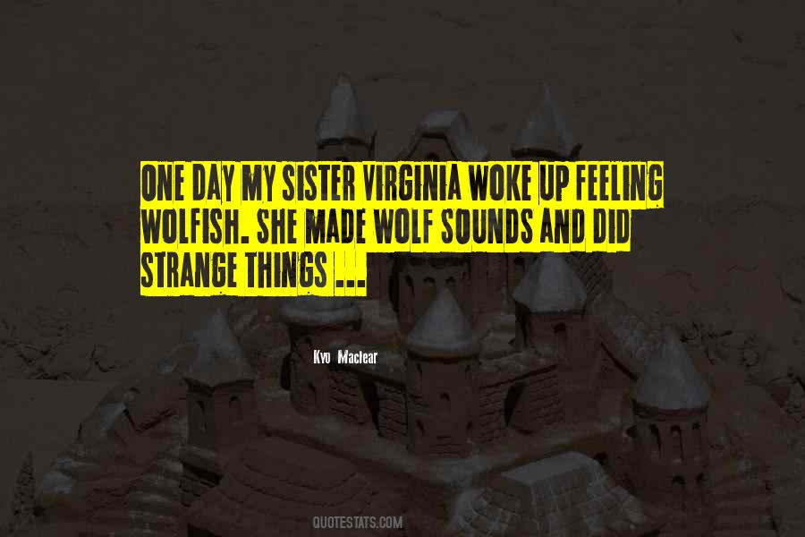 Kyo Maclear Quotes #318498