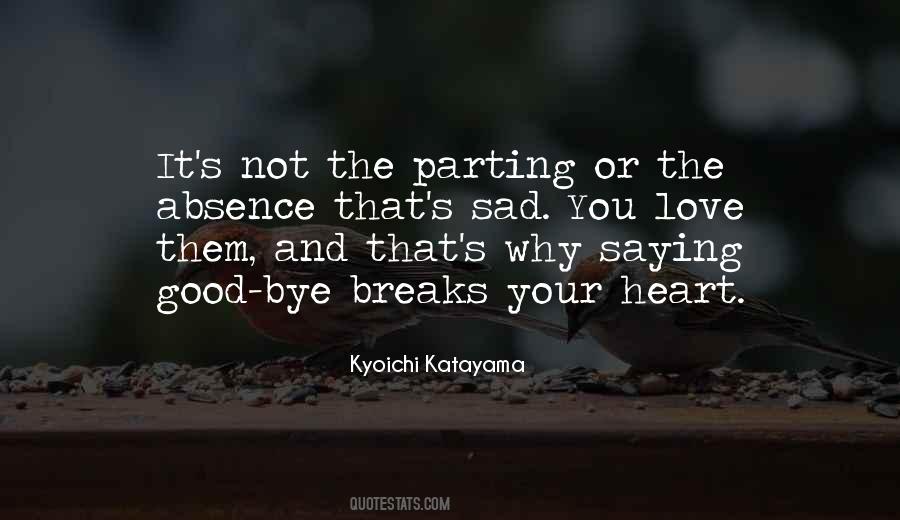 Kyoichi Katayama Quotes #58597