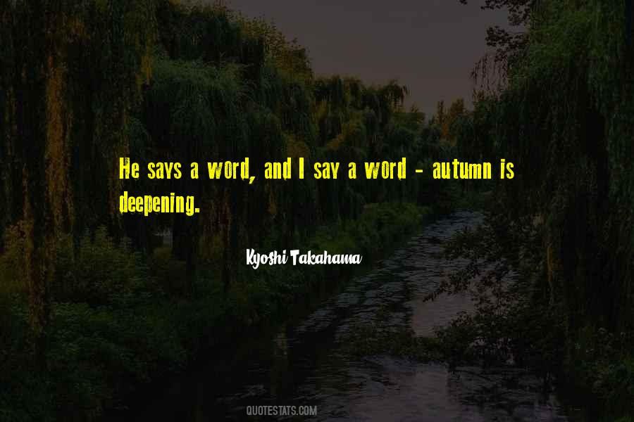 Kyoshi Takahama Quotes #202059 Kyoshi Takahama Quotes #202059