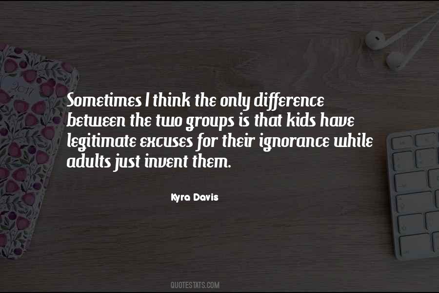 Kyra Davis Quotes #1081922