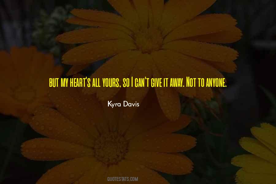 Kyra Davis Quotes #1214087