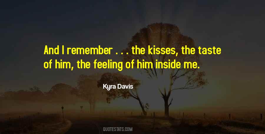 Kyra Davis Quotes #1552087