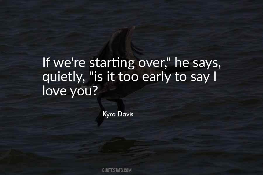 Kyra Davis Quotes #1821720