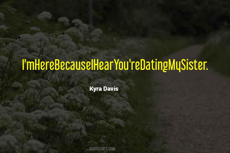 Kyra Davis Quotes #430903