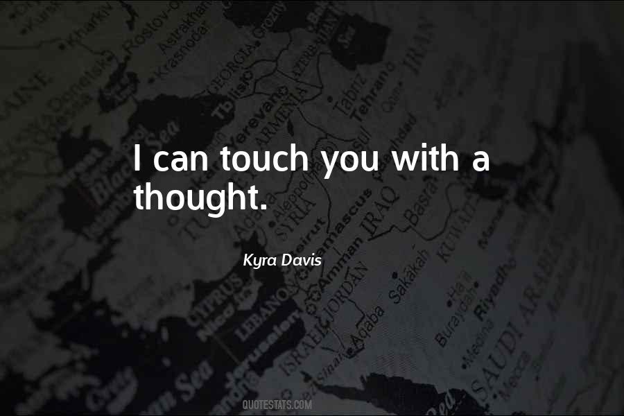 Kyra Davis Quotes #898652