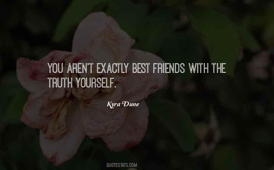 Kyra Dune Quotes #1010353