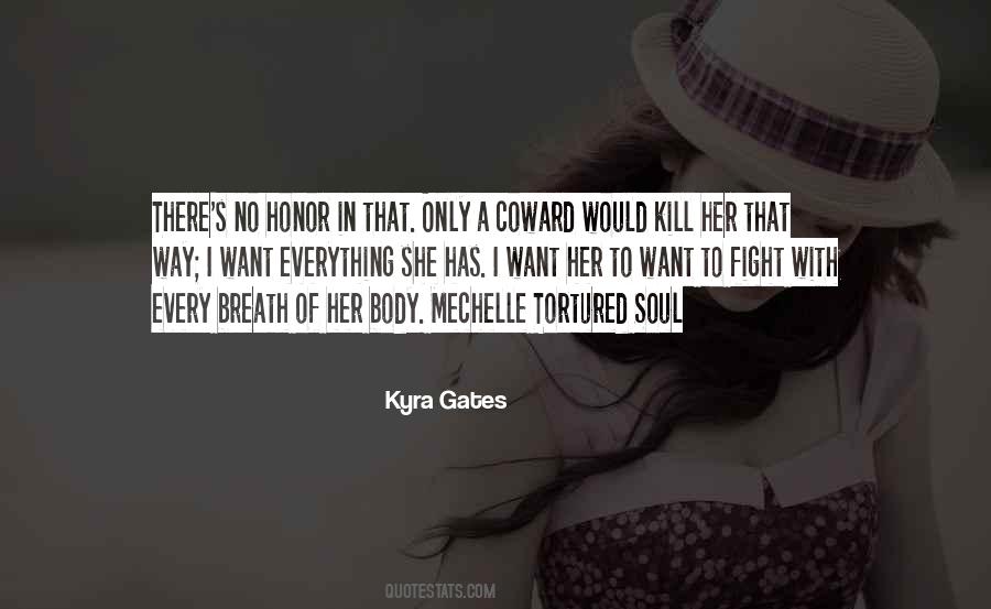 Kyra Gates Quotes #941698
