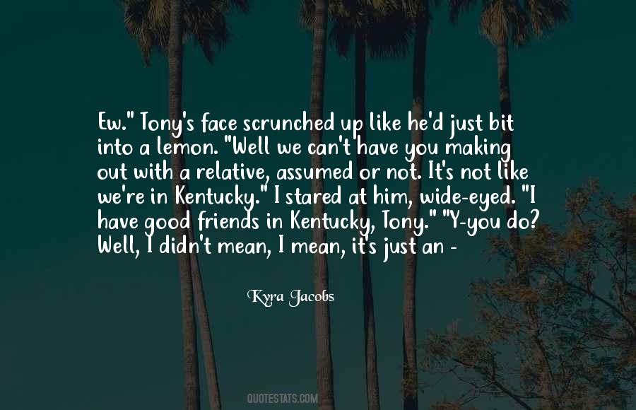 Kyra Jacobs Quotes #798958