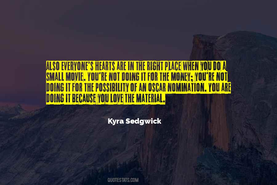 Kyra Sedgwick Quotes #1641173