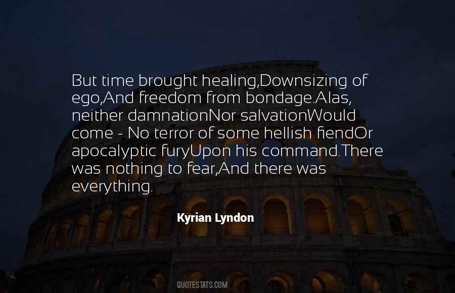 Kyrian Lyndon Quotes #1224437