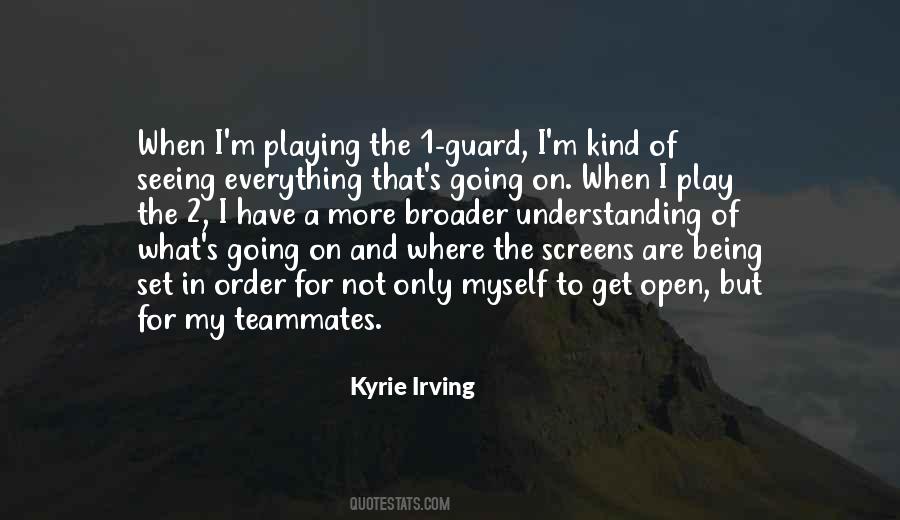 Kyrie Irving Quotes #1664630