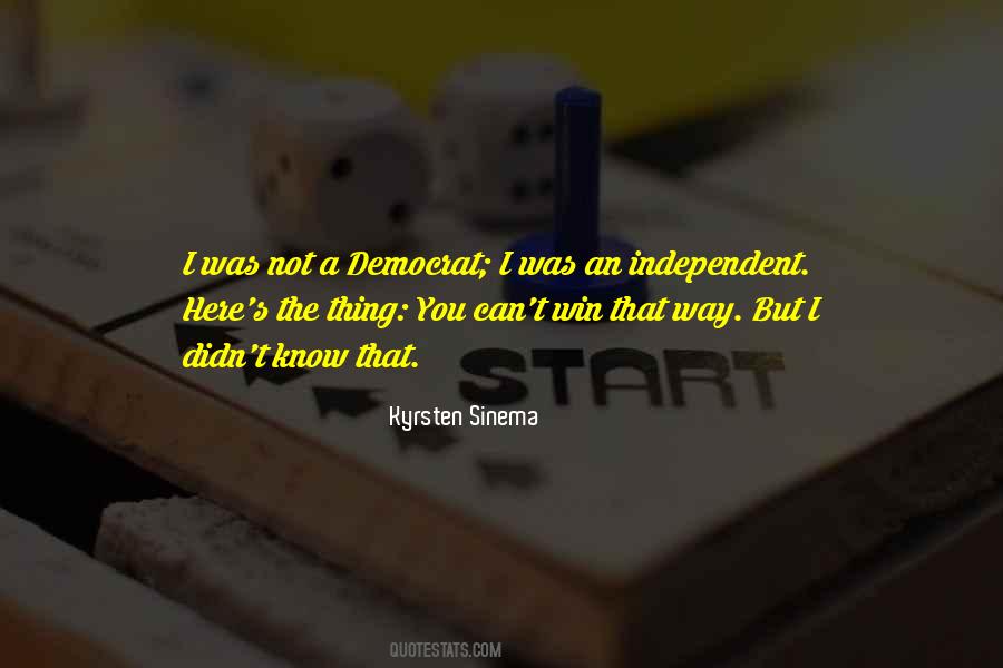 Kyrsten Sinema Quotes #245836