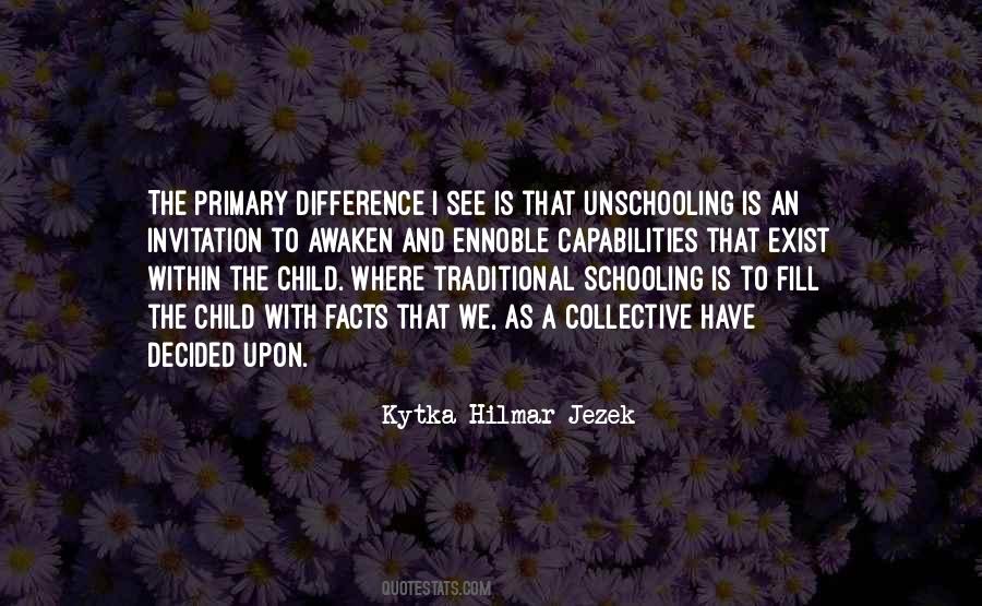 Kytka Hilmar-Jezek Quotes #1177922